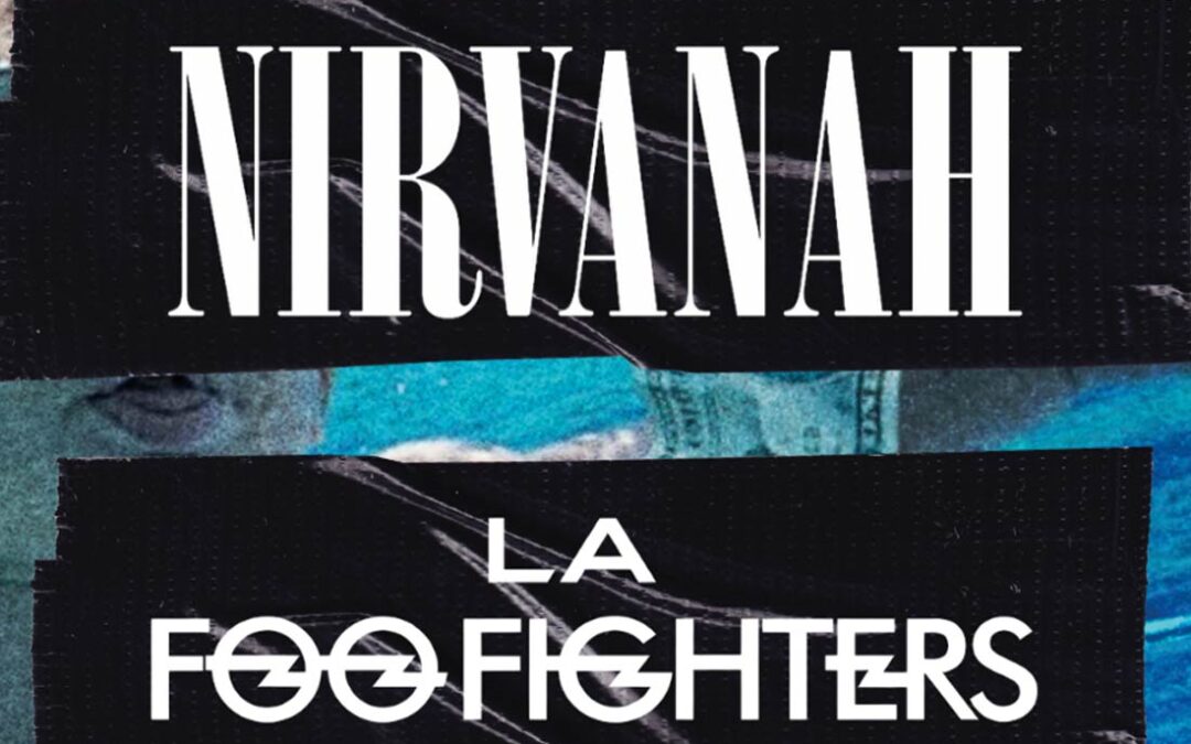 nirvanah-x-la-foo-fighters-6363304808636220357